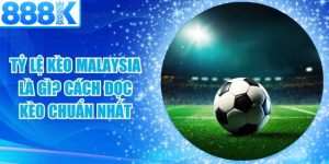 Tỷ Lệ Kèo Malaysia
